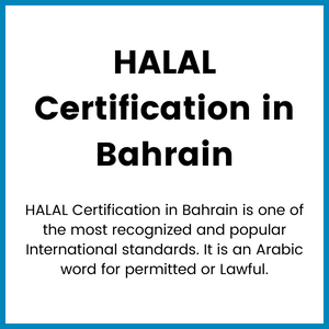 HALAL Certification in Bahrain