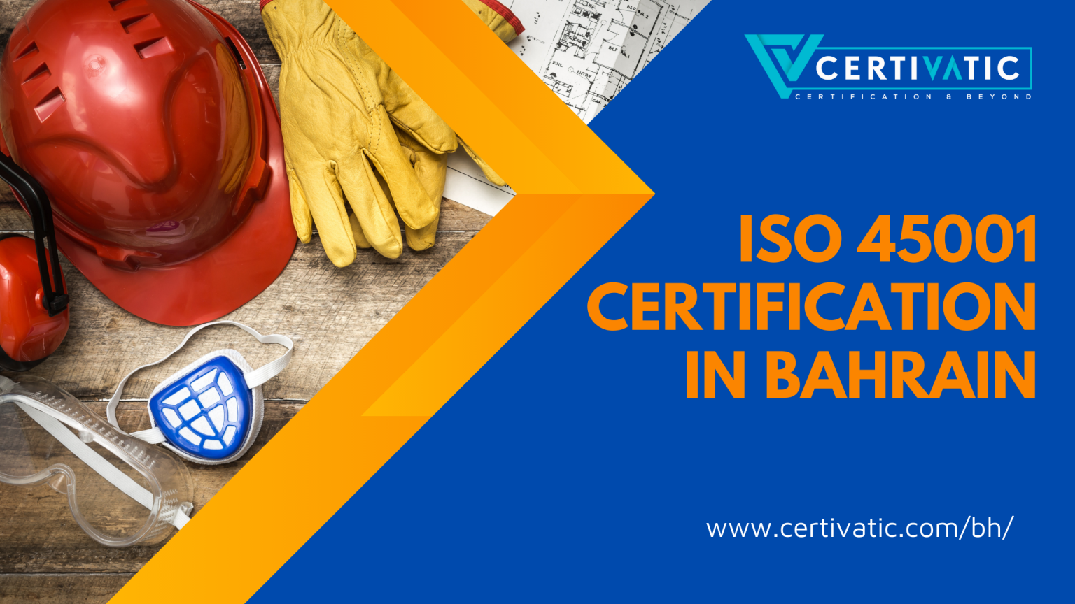 Why and How to get ISO 45001 Certification in Bahrain
