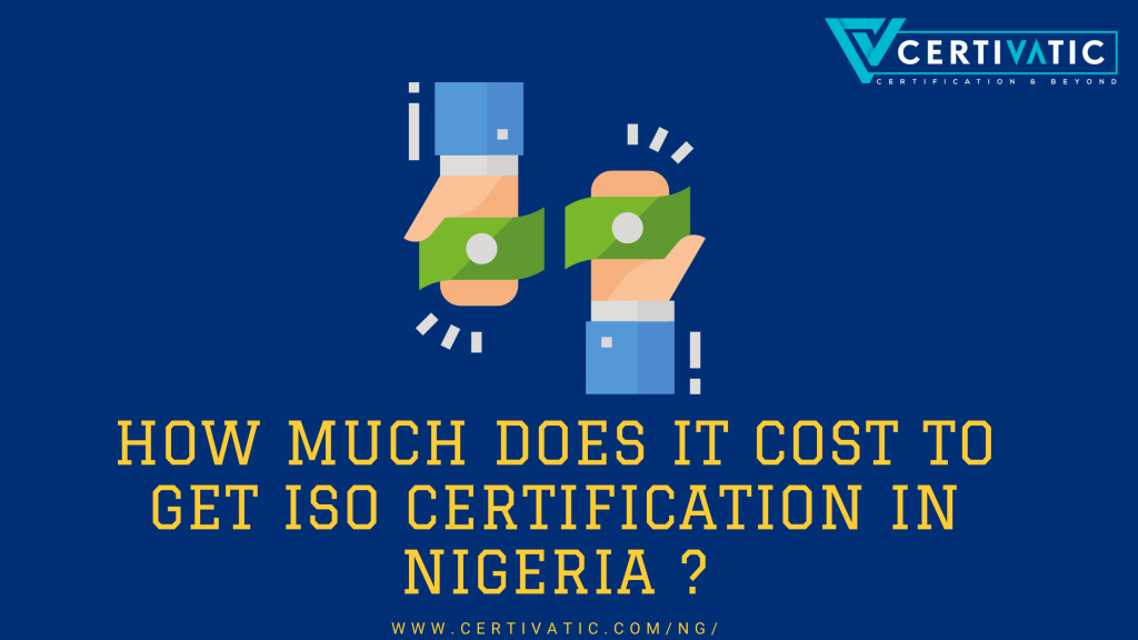 How much does it cost to get ISO certification in Nigeria