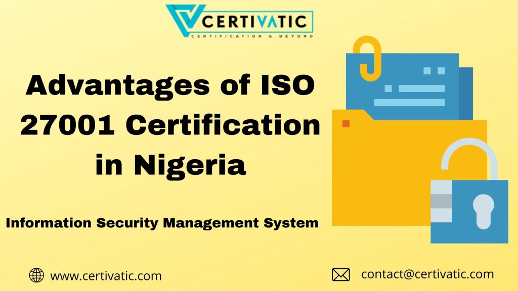 Advantages of ISO 27001 Certification in Nigeria