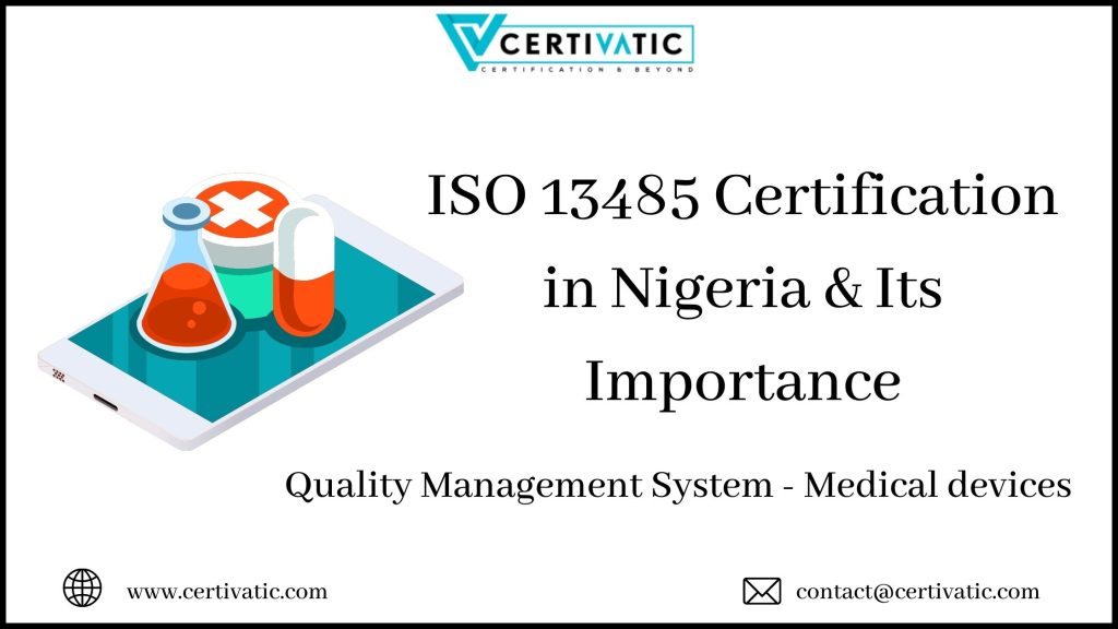 ISO 13485 Certification in Nigeria & Its Importance