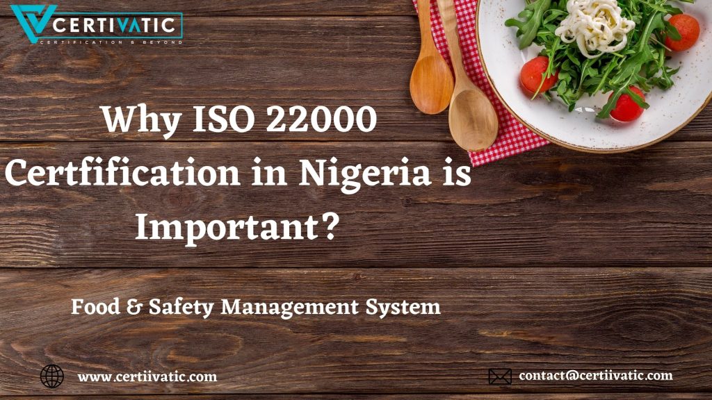 ISO 22000 Certification in Nigeria is Important?