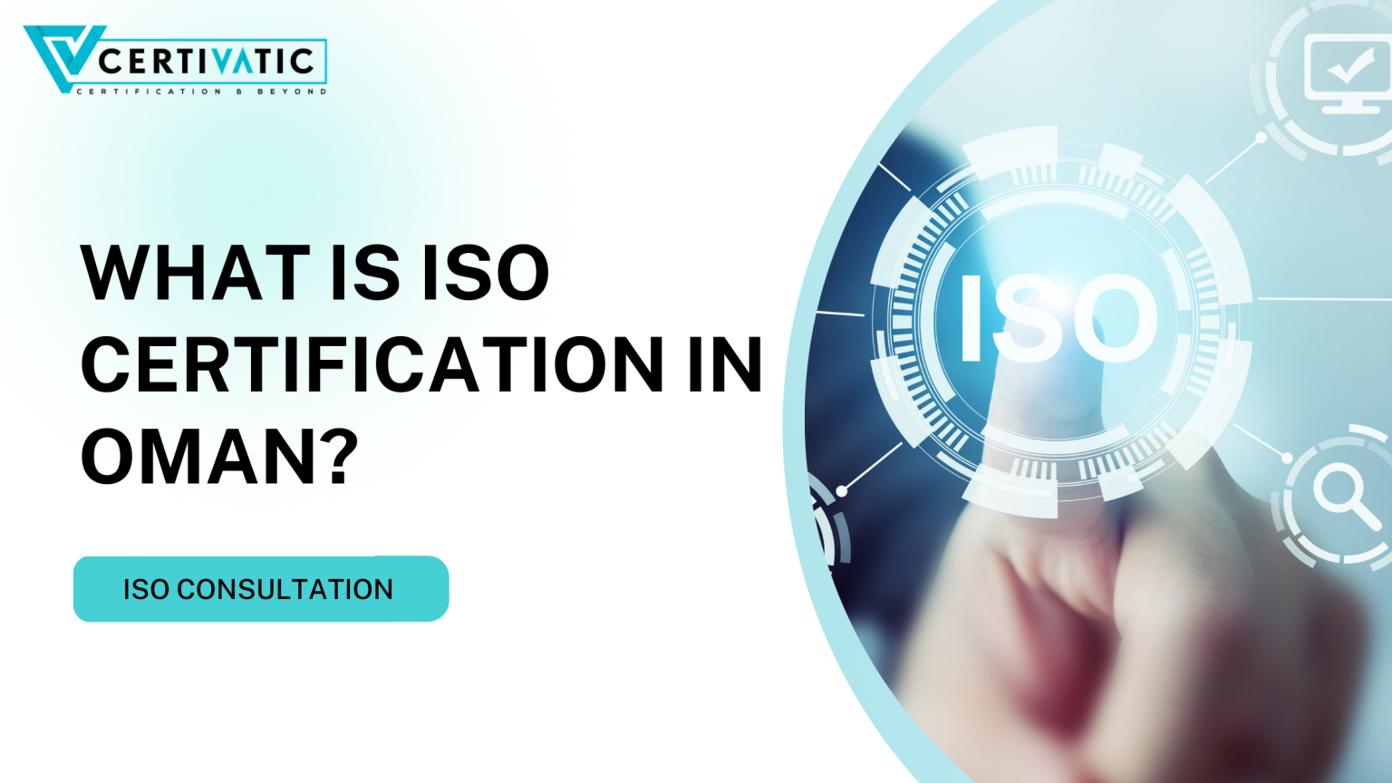 What is ISO Certification in Oman?