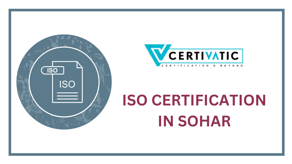 How to Get ISO CERTIFICATION IN SOHAR