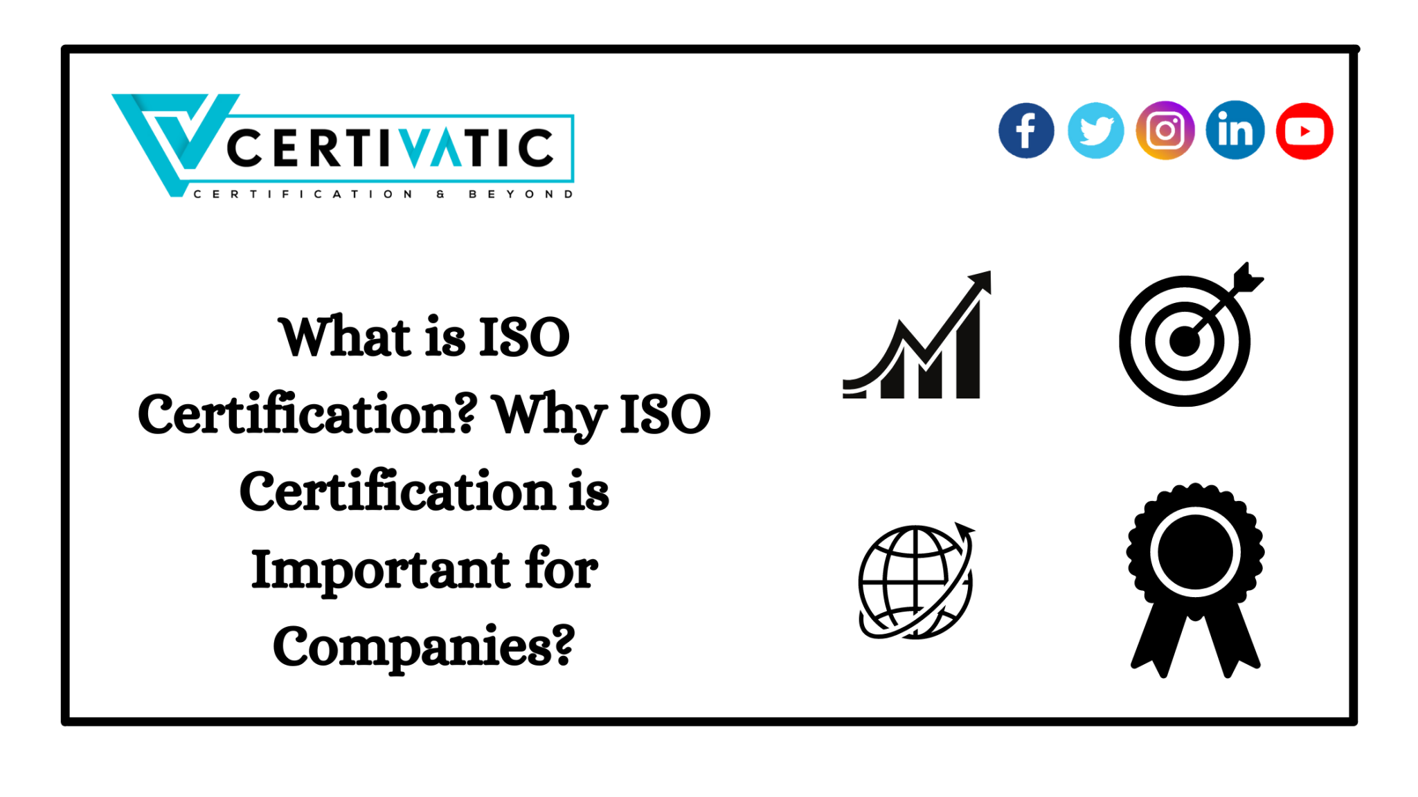 what-is-iso-why-iso-certification-important-for-companies-certivatic