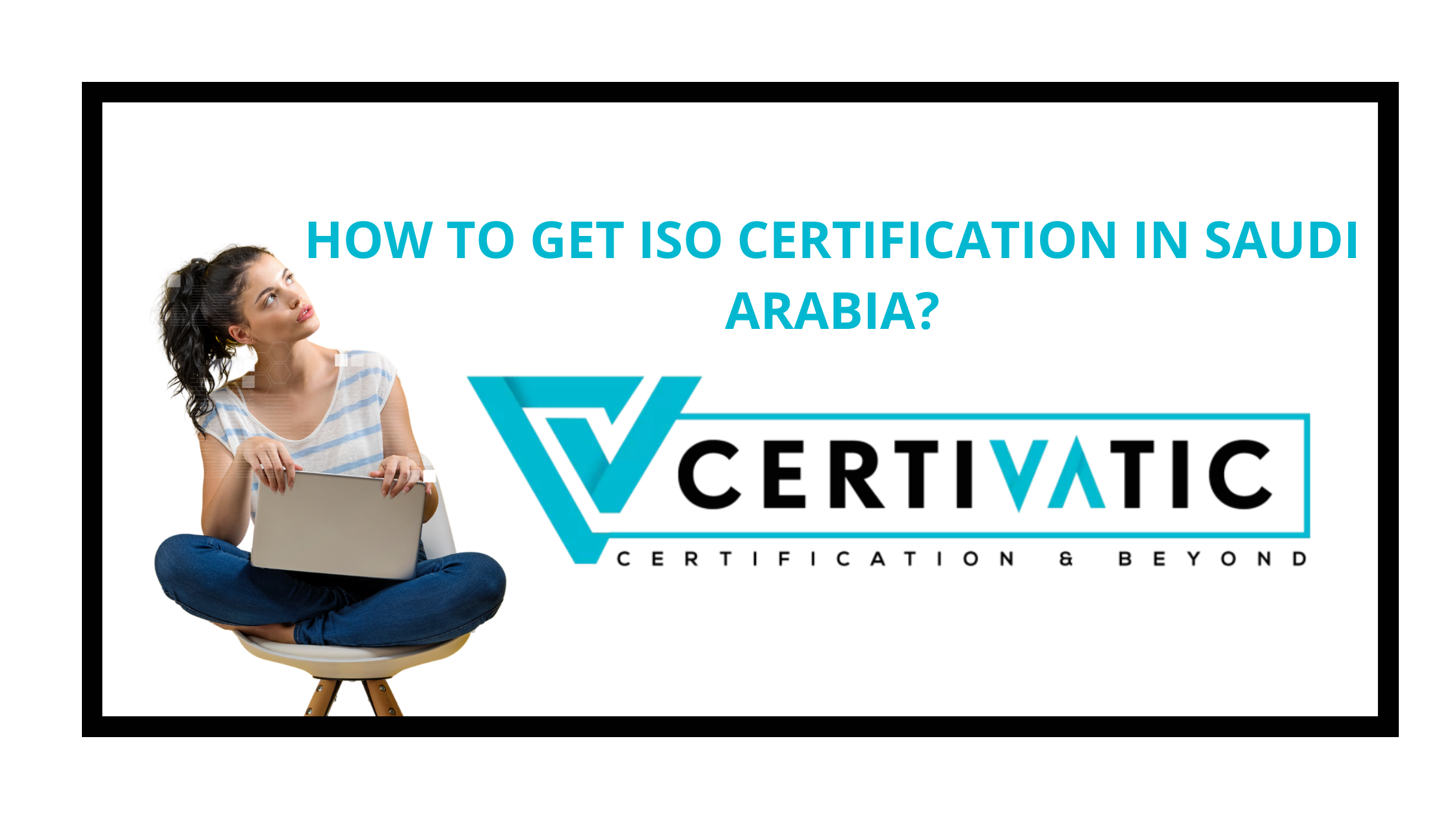 How to get ISO Certification in Saudi Arabia