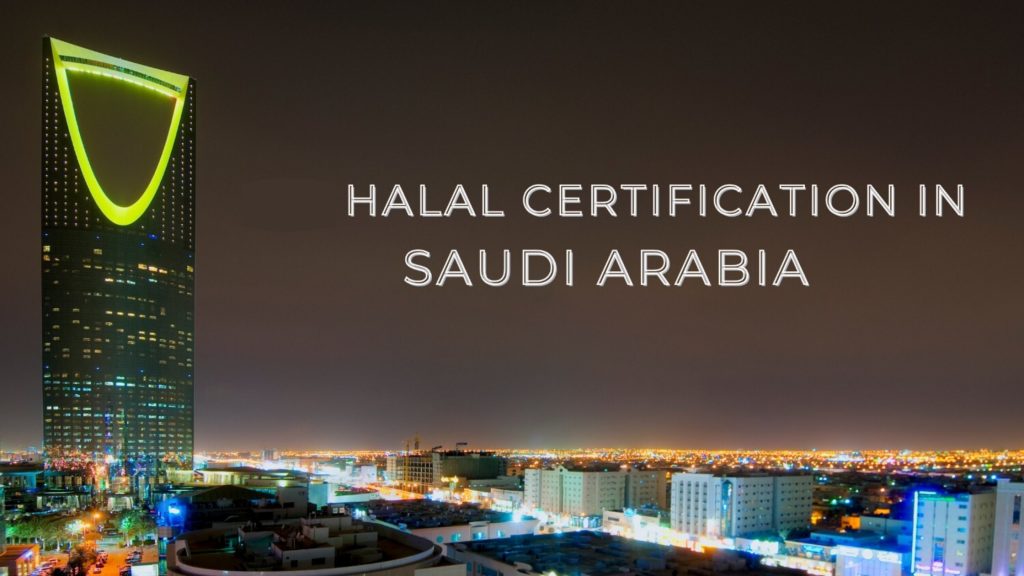 HALAL Mark certification in Saudi Arabia