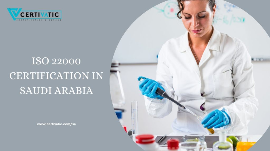 ISO 22000 CERTIFICATION IN SAUDI ARABIA