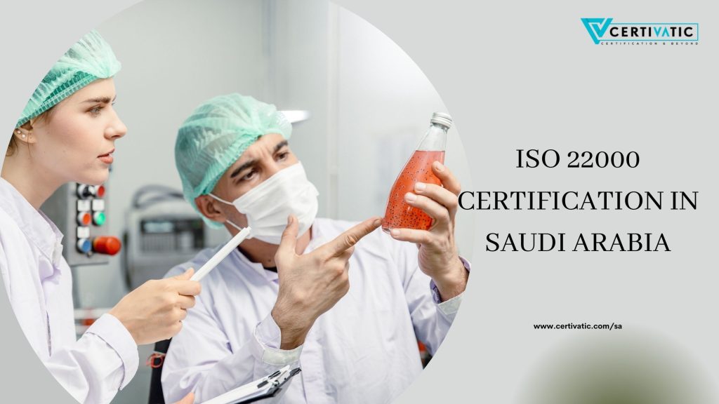 ISO 22000 CERTIFICATION IN Saudi Arabia