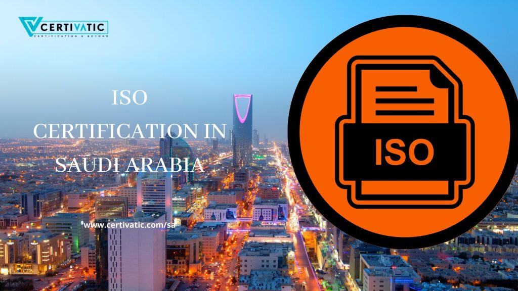 ISO Certification in Saudi Arabia