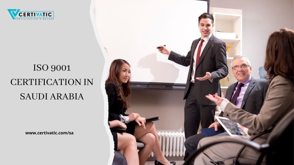 ISO 9001 CERTIFICATION IN SAUDI ARABIA