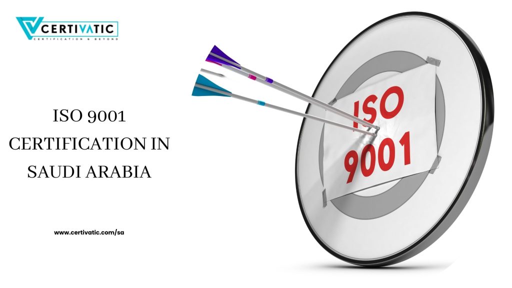 ISO 9001 CERTIFICATION IN SAUDI ARABIA