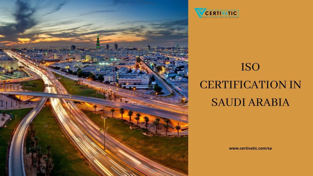 ISO CERTIFICATION IN SAUDI ARABIA