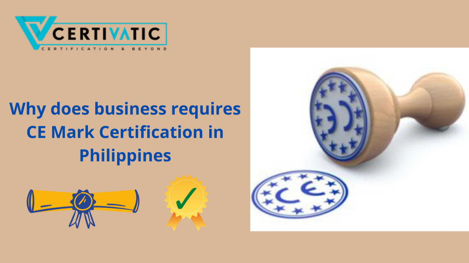 Why does business requires CE Mark Certification in Philippines? ISO Certification
