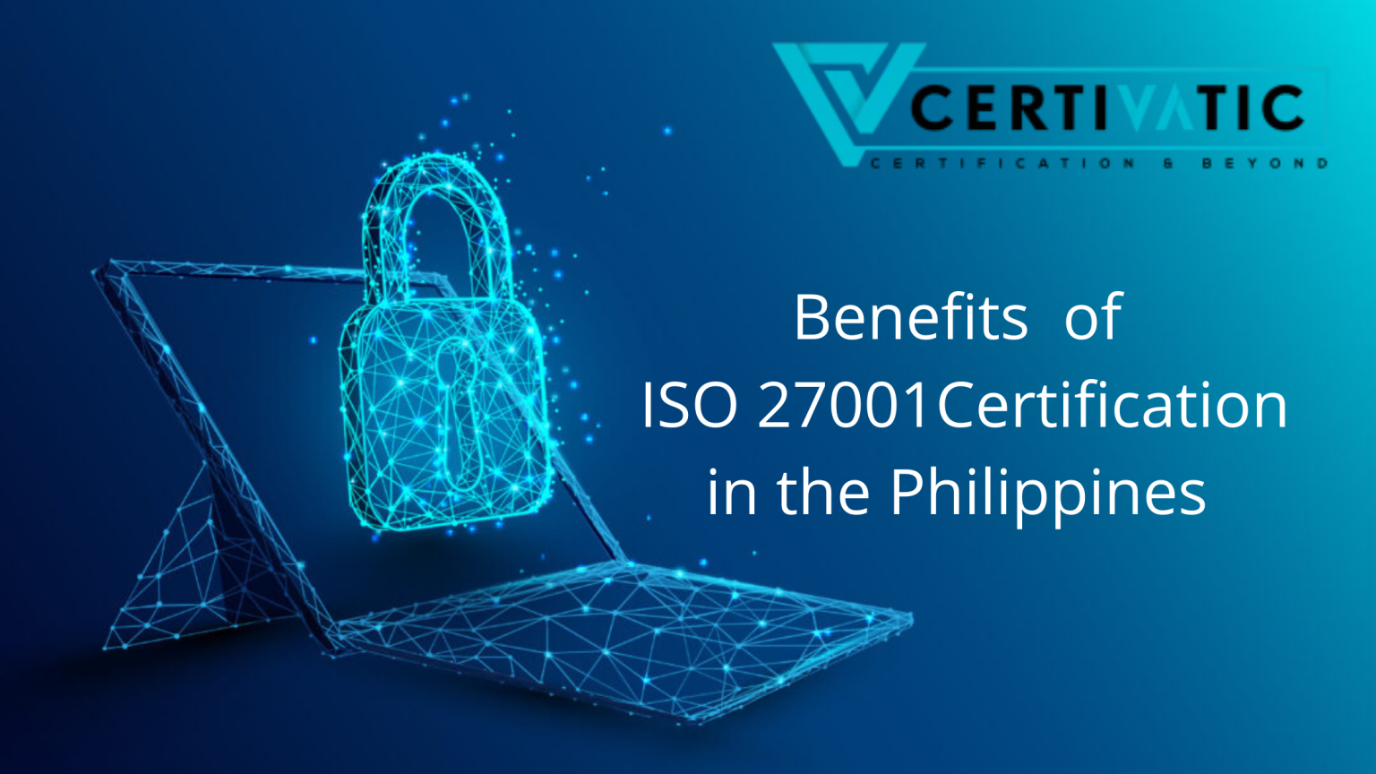 How does ISO 27001 Certification in Philippines Benefits Business? ISO Certification